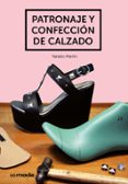 PATRONAJE Y CONFECCION DE CALZADO di MARTIN, NATALIO 