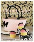 PLANET CAKE (3 ED) de CUTLER. PARIS 