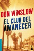 EL CLUB DEL AMANECER de WINSLOW, DON 