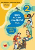 DIOS NOS DA UNA NUEVA VIDA N 2 di VV.AA. 