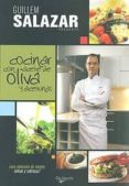 COCINAR CON ACEITE DE OLIVA Y ACEITUNAS di VV.AA. 