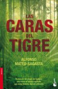 LAS CARAS DEL TIGRE de MATEO-SAGASTA, ALFONSO 