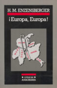 EUROPA, EUROPA de ENZENSBERGER, HANS MAGNUS 