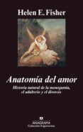 ANATOMIA DEL AMOR (2 ED.) de FISHER, HELEN 