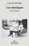 LOS DOMINGOS de MARTINEZ, GUILLEM 