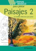 LAMINAS MODELO PARA PINTAR PAISAJES 2 di VV.AA. 