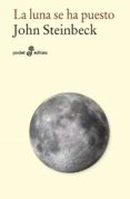 LA LUNA SE HA PUESTO de STEINBECK, JOHN 