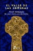 EL VALLE DE LAS SOMBRAS (VI ENTREGA DE SOR FIDELMA) de TREMAYNE, PETER 