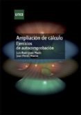 AMPLIACION DE CALCULO: EJERCICIOS DE AUTOCOMPROBACION: UNIDAD DID ACTICA de PERAN MAZON, JUAN  RODRIGUEZ MARIN, LUIS 
