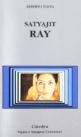 SATYAJIT RAY de ELENA, ALBERTO 