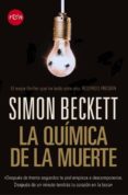 LA QUIMICA DE LA MUERTE de BECKETT, SIMON 