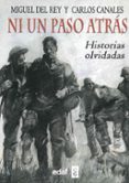 NI UN PASO ATRS de CANALES, CARLOS REY, MIGUEL DEL 
