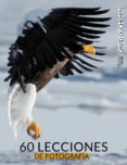 60 LECCIONES DE FOTOGRAFIA (PHOTOCLUB) de DUCHEMIN, DAVID 