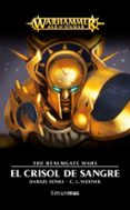 EL CRISOL DE SANGRE (WARHAMMER AGE OF SIGMAR N 3) de WERNER, C.L. 