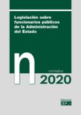 LEGISLACIN SOBRE FINCIONARIOS PBLICOS DE LA ADMINISTRACIN DEL ESTADO di VV.AA. 