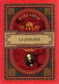 LA JANGADA di VERNE, JULIO 