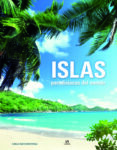 ISLAS PARADISACAS DEL MUNDO de NIETO MARTINEZ, CARLA 