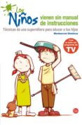 LOS NIOS VIENEN SIN MANUAL DE INSTRUCCIONES di GIMENEZ, MONTSERRAT 