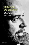 DIARIOS 1956-1985 de GIL DE BIEDMA, JAIME 