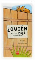 QUIEN ES EL MAS PEQUEO? de GENECHTEN, GUIDO VAN 