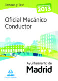 OFICIAL MECANICO CONDUCTOR DEL AYUNTAMIENTO DE MADRID.  TEMARIO Y TEST de MARTOS NAVARRO, FERNANDO 