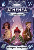 ATHENEA Y LOS ELEMENTOS 5:LA VENGANZA DEL ALQUIMISTA di JIMENEZ CAADAS, JESUS 