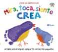 MIRA, TOCA, SIENTE. CREA di VV.AA. 