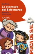 LA AVENTURA DEL 8 DE MARZO de ALONSO, ANA 