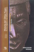 HISTORIA DEL AFRICA NEGRA: DE LOS ORIGENES A LAS INDEPENDENCIAS de KI-ZERBO, JOSEPH 