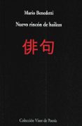 NUEVO RINCON DE HAIKUS de BENEDETTI, MARIO 