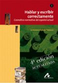HABLAR Y ESCRIBIR CORRECTAMENTE TOMO I GRAMATICA N (4 ED.) de GOMEZ TORREGO, LEONARDO 