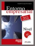 ENTORNO EMPRESARIAL (INCLUYE CD) de PRADA SEGOVIA, MARISA DE 
