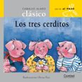 LOS TRES CERDITOS di VV.AA. 