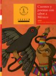 CUENTOS Y POEMAS CON SABOR A MEXICO di VV.AA. 