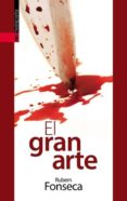 EL GRAN ARTE di FONSECA, RUBEM 