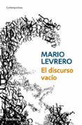 EL DISCURSO VACIO de LEVRERO, MARIO 