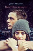 MARAVILLOSO DESASTRE (BEAUTIFUL 1) de MCGUIRE, JAMIE 