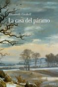 LA CASA DEL PARAMO de GASKELL, ELISABETH 