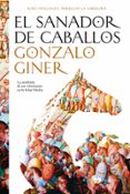 EL SANADOR DE CABALLOS de GINER, GONZALO 