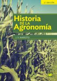 HISTORIA DE LA AGRONOMIA (2 ED.) di MAROTO I BORREGO, JOSEP VICENT 