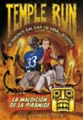 TEMPLE RUN 4: LA MALDICION DE LA PIRAMIDE de WILDER, CHASE 