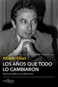 LOS AOS QUE TODO LO CAMBIARON de OLIART, ALBERTO 