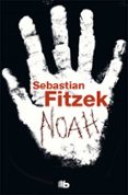 NOAH de FITZEK, SEBASTIAN 