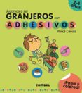 JUGAMOS A SER GRANJEROS CON ADHESIVOS di CANALS, MERCE 