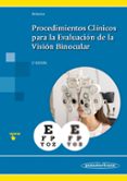 PROCEDIMIENTOS CLNICOS PARA LA EVALUACIN DE LA VISIN BINOCULAR (2 ED.) di ANTONA PEALBA, BEATRIZ 