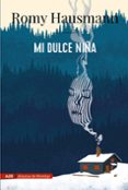 MI DULCE NIA (ADN) di HAUSMANN, ROMY 