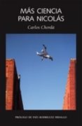 MAS CIENCIA PARA NICOLAS di CHORDA, CARLOS 