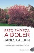 ESTO EMPIEZA A DOLER de LASDUN, JAMES 