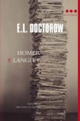 HOMER Y LANGLEY di DOCTOROW, EDGAR LAWRENCE 