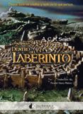 DENTRO DEL LABERINTO de SMITH, A. C. H. 
